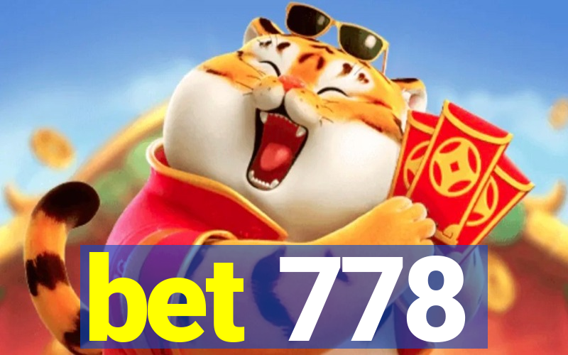 bet 778